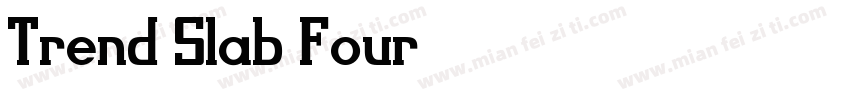 Trend Slab Four字体转换